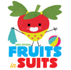 Fruits in Suits Cover Image