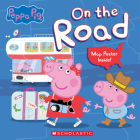 On the Road (Peppa Pig) (Media tie-in) By Vanessa Moody (Adapted by), EOne (Illustrator) Cover Image