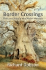 Border Crossings: Then and Now in the Welsh Marches By Richard Dobson Cover Image
