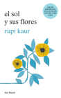 El Sol Y Sus Flores (Poesía) / The Sun and Her Flowers (Poetry) Cover Image