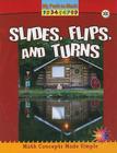 Slides, Flips, and Turns (My Path to Math - Level 2) Cover Image