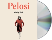 Pelosi By Molly Ball, Frankie Corzo (Read by) Cover Image