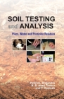 Soil Testing and Analysis: Plant, Water and Pesticide Residues Cover Image