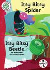 Itsy Bitsy Spider and Itsy Bitsy Beetle (Tadpoles: Nursery Rhymes) By Wes Magee Cover Image