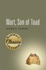 Wart, Son of Toad By Alden R. Carter Cover Image