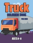 Truck Coloring Book for Kids Cover Image