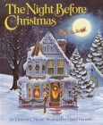 The Night Before Christmas By Clement C. Moore, Cheryl Harness (Illustrator) Cover Image