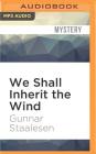 We Shall Inherit the Wind: Varg Veum Cover Image