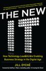 The New It: How Technology Leaders Are Enabling Business Strategy in the Digital Age Cover Image