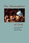 The Metamorphoses of Ovid By Ovid, David R. Slavitt (Translator) Cover Image