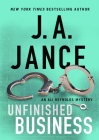 Unfinished Business (Ali Reynolds Mystery) By J. A. Jance Cover Image