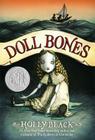 Doll Bones By Holly Black, Eliza Wheeler (Illustrator) Cover Image