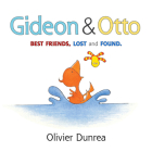 Gideon and Otto Board Book (Gossie & Friends) By Olivier Dunrea, Olivier Dunrea (Illustrator) Cover Image