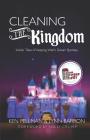 Cleaning the Kingdom: Insider Tales of Keeping Walt's Dream Spotless By Lynn Barron, Anakaren Aguirre (Illustrator), Rolly Crump (Foreword by) Cover Image
