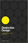 Distinctive Design: A Practical Guide to a Useful, Beautiful Web By Alexander Dawson Cover Image