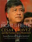 The Fight In The Fields: Cesar Chavez and the Farmworkers Movement Cover Image