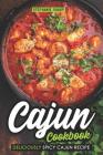 Cajun Cookbook: Deliciously Spicy Cajun Recipe By Stephanie Sharp Cover Image