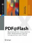 Pdf@flash: Multimediale Interaktive Pdf-Dokumente Durch Integration Von Flash (X.Media.Press) Cover Image