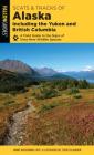Scats and Tracks of Alaska Including the Yukon and British Columbia: A Field Guide to the Signs of Sixty-Nine Wildlife Species By James Halfpenny Cover Image