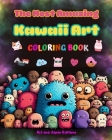 The Most Amazing Kawaii Art Coloring Book - Over 50 Cute and Fun Kawaii Designs for Kids and Adults: Relax and Have Fun with This Incredible Kawaii Co By Japan Editions, Art Cover Image