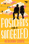 Postcards for a Songbird By Rebekah Crane Cover Image