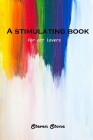 A stimulating book: For art lovers By Steven Stone Cover Image