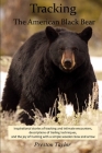 Tracking the American Black Bear Cover Image