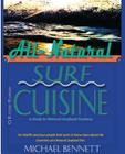 All-Natural Surf Cuisine: Healthy Seafood Recipes (Medibbean Cooking #1) By Michael Bennett, Eileen Clark (Editor), Jess E (Editor) Cover Image