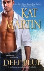 Deep Blue (Sinclair Sisters Trilogy #3) By Kat Martin Cover Image