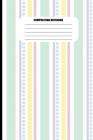 Composition Notebook: Abstract Pattern in Pastel Vertical Stripes (100 Pages, College Ruled) Cover Image