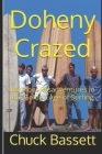 Doheny Crazed: Barefoot Misadventures in the Golden Age of Surfing Cover Image