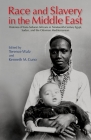 Race and Slavery in the Middle East: Histories of Trans-Saharan Africans in 19th-Century Egypt, Sudan, and the Ottoman Mediterranean By Terence Walz (Editor) Cover Image