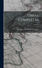 Obras Completas; Volume 2 By Blanca Los Ríos de de Lampérez Cover Image