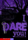 I Dare You! (Vortex Books) By Steve Brezenoff, Phillip Hilliker (Illustrator) Cover Image