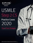 USMLE Step 2 CS Practice Cases 2020: Prep + Proven Strategies (USMLE Prep) Cover Image