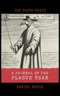 A Journal of the Plague Year: The Black Death By Daniel Defoe Cover Image