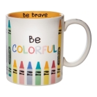 Crayola Be Colorful Mug By Enesco (Other) Cover Image