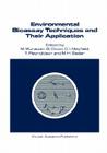 Environmental Bioassay Techniques and Their Application: Proceedings of the 1st International Conference Held in Lancaster, England, 11-14 July 1988 (Developments in Hydrobiology #54) By M. Munawar (Editor), G. Dixon (Editor), C. I. Mayfield (Editor) Cover Image