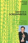 Career as a Screenwriter By Institute for Career Research Cover Image
