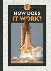 How Does It Work? (Think Like a Scientist) Cover Image