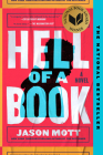 Hell of a Book: A Novel By Jason Mott Cover Image