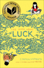 Thing about Luck By Cynthia Kadohata Cover Image