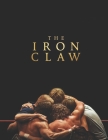 The Iron Claw: A Screenplay Cover Image