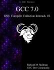 GCC 7.0 GNU Compiler Collection Internals 1/2 Cover Image
