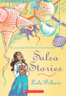 Salsa Stories By Lulu Delacre, Lulu Delacre (Illustrator) Cover Image