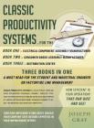 Classic Productivity Systems: Consumer Goods Assembly Manufacturer, Electrical Component Assembly Manufacturer, Distribution Center By Joseph Gray Cover Image