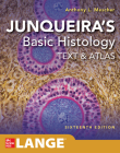 Junqueira's Basic Histology: Text and Atlas By Anthony L. Mescher Cover Image
