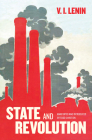 State and Revolution: Fully Annotated Edition By V. I. Lenin, Todd Chretien Cover Image
