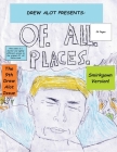 Of. All. Places (Smirkgown Version) Cover Image