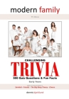 Modern Family TV Show Trivia Quiz & Fun Facts: Early Years By Dennis Bjorklund Cover Image